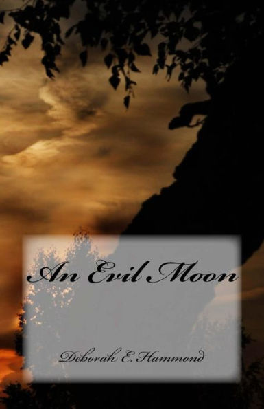 An Evil Moon