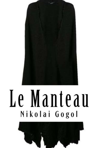 Le Manteau (French Edition) - 9781984999597
