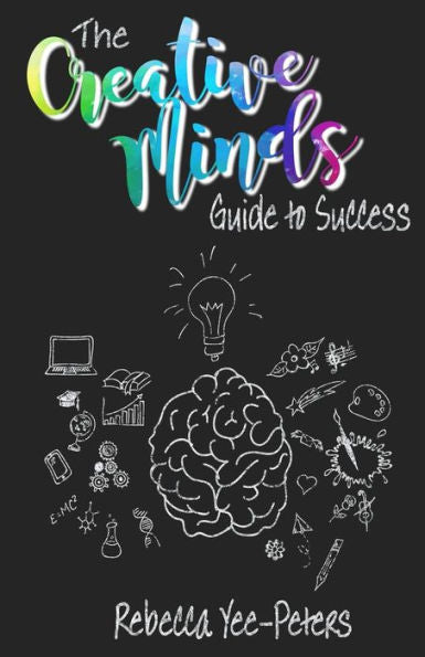 The Creative Minds Guide To Success