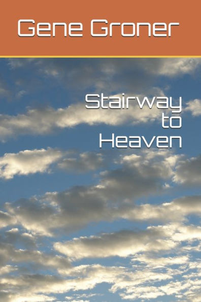 Stairway To Heaven - 9781985026537