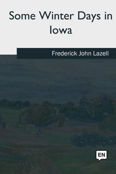 Some Winter Days In Iowa