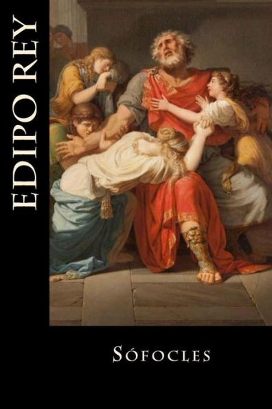 Edipo Rey (Spanish Edition) - 9781985042513