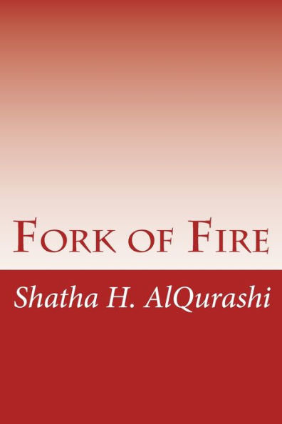 Fork of Fire