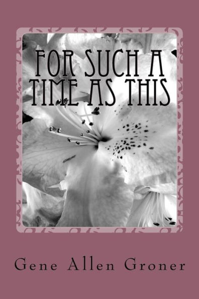 For Such a Time as This - 9781985050860