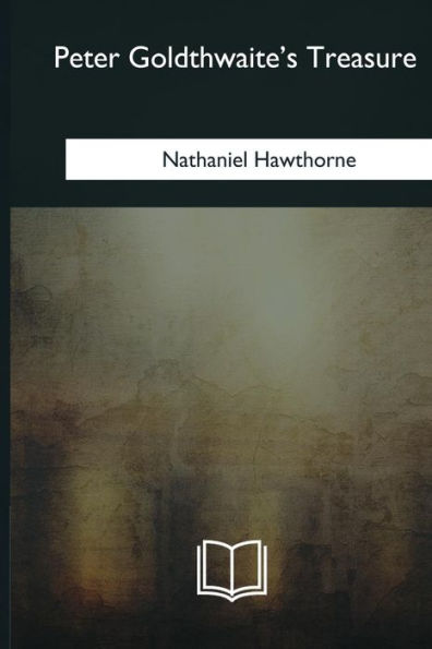 Peter Goldthwaite's Treasure - 9781985058408
