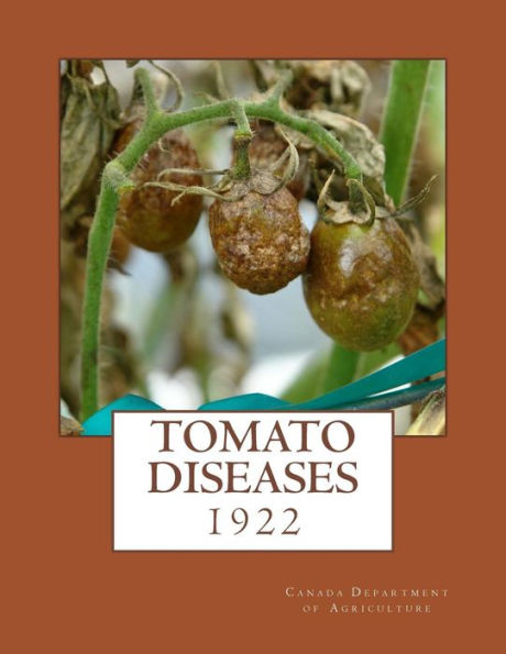Tomato Diseases : 1922