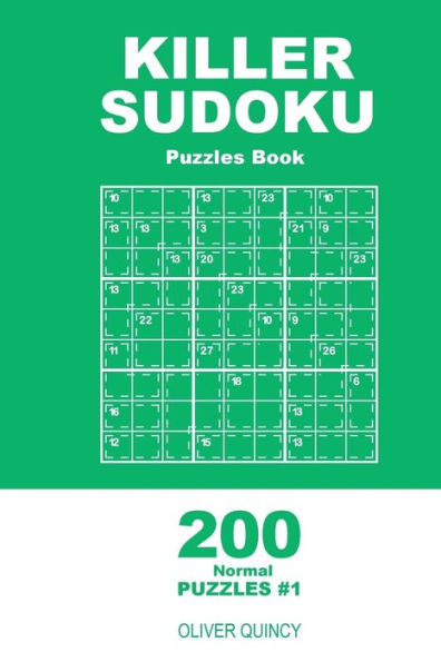 Killer Sudoku - 200 Normal Puzzles 9x9 (Volume 1)