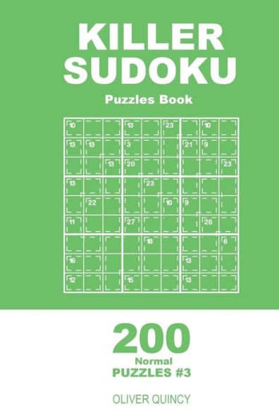 Killer Sudoku - 200 Normal Puzzles 9x9 (Volume 3)