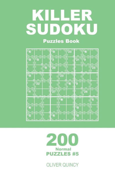 Killer Sudoku - 200 Normal Puzzles 9x9 (Volume 5)
