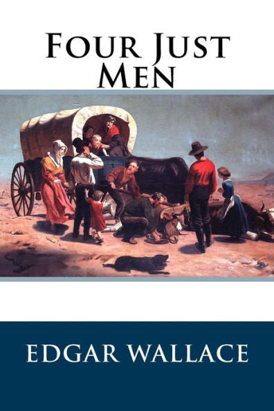 Four Just Men - 9781985125834