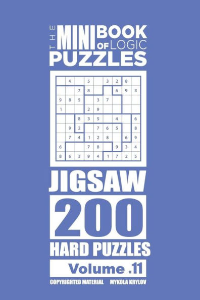 The Mini Book Of Logic Puzzles - Jigsaw 200 Hard (Volume 11)
