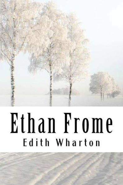 Ethan Frome - 9781985135802