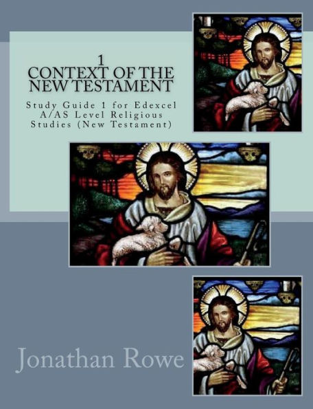 Contexto del Nuevo Testamento: Guía de estudio para estudios religiosos de nivel Edexcel A/AS (Nuevo Testamento) (Estudios religiosos de Edexcel)