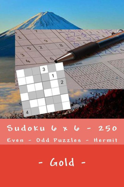 Sudoku 6 X 6 - 250 Even - Odd Puzzles - Hermit - Gold : Excellent Level