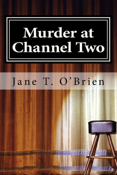 Murder At Channel Two : A Cassandra Cross Cozy Mystery
