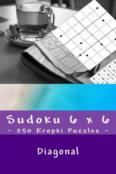 Sudoku 6 X 6 - 250 Kropki Puzzles - Diagonal : Time-Tested