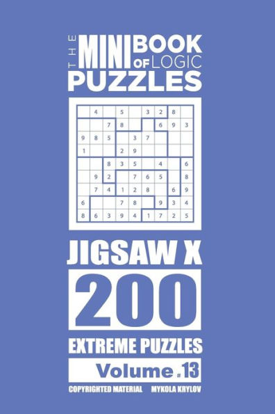 The Mini Book Of Logic Puzzles - Jigsaw X 200 Extreme (Volume 13)