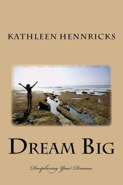 Dream Big - 9781985203969