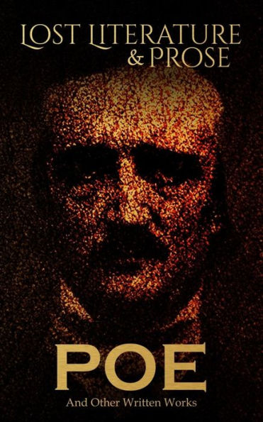Lost Literature And Prose. Poe