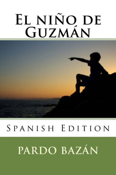 El ni?o de Guzm?n (Spanish Edition) - 9781985222779