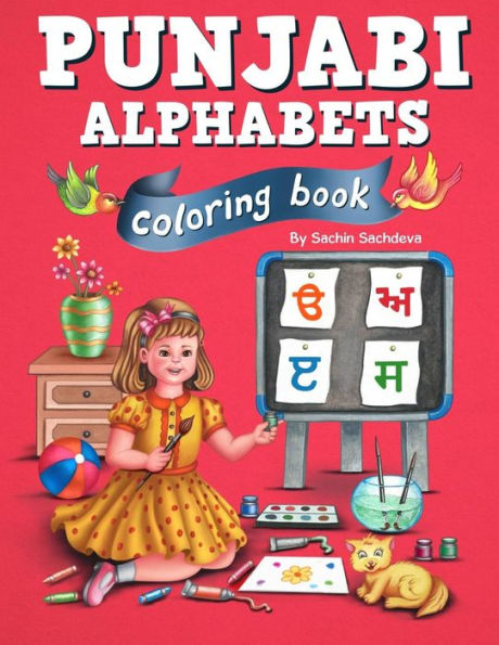 Punjabi Alphabets Coloring Book : Learn Gurmukhi Letters And Color The Pages