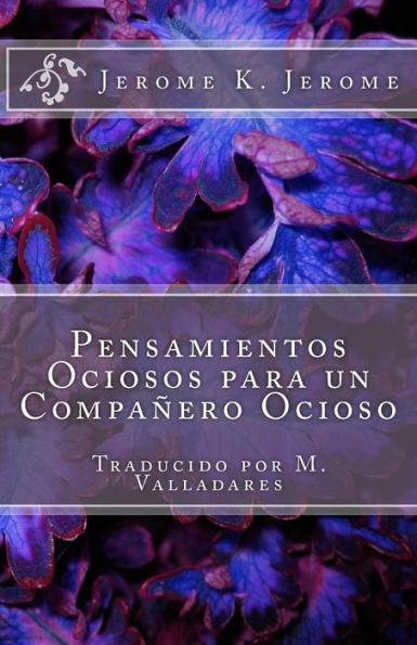 Pensamientos Ociosos Para Un Compañero Ocioso