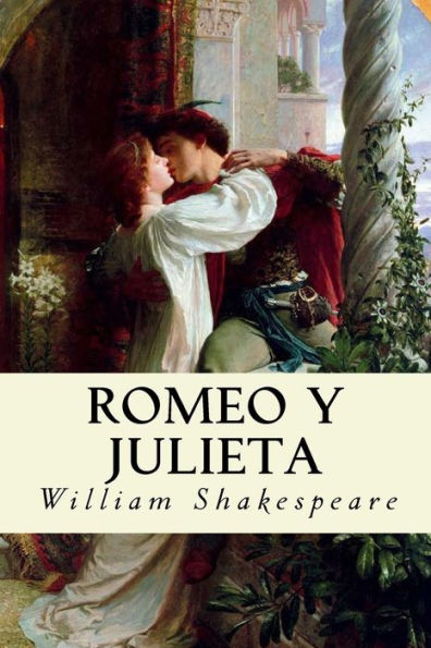 Romeo Y Julieta (Spanish Edition) - 9781985248113