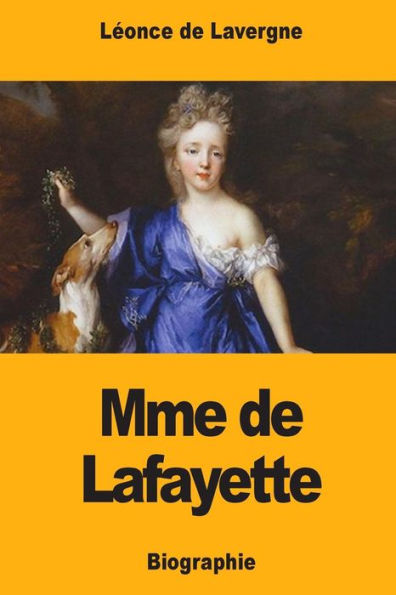 Mme De Lafayette - 9781985293380