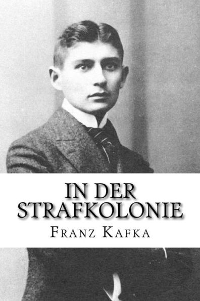 In der Strafkolonie (German Edition) - 9781985305212