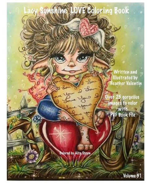 Lacy Sunshine Love Coloring Book: Valentine Love Fairies, Sprites, Dragons, Hearts and More Adult Colorng Book All Ages Volume 51 (Lacy Sunshine Coloring Books)