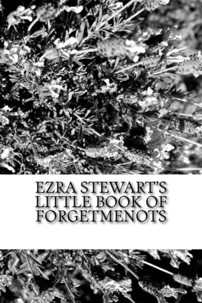 El pequeño libro de los meolvides de Ezra Stewart