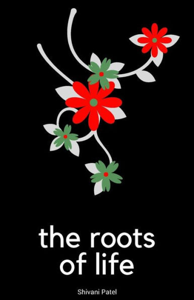The Roots Of Life