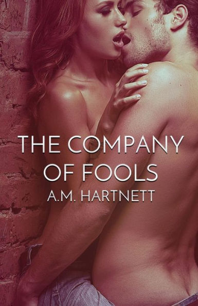 The Company Of Fools