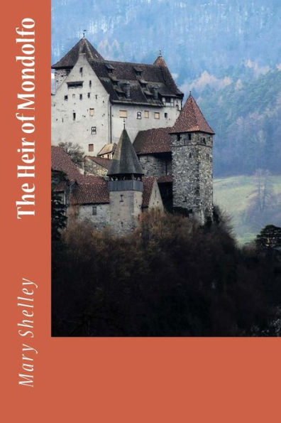 The Heir Of Mondolfo - 9781985336926