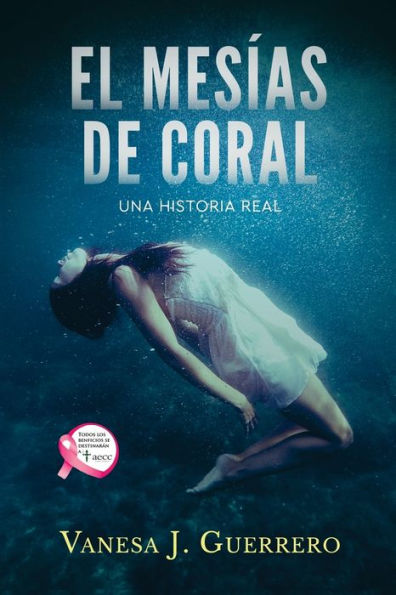 El Mesias de Coral (Spanish Edition)
