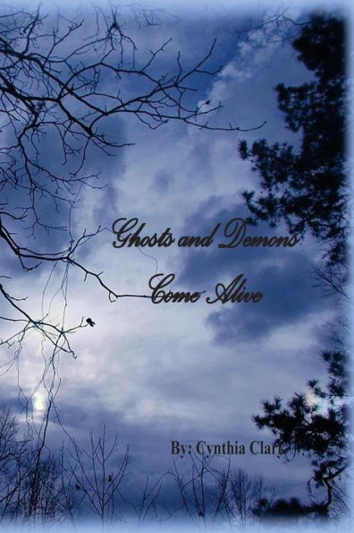 Ghost and Demons Come Alive: Forever They Haunt