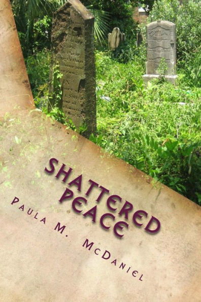 Shattered Peace - 9781985349124
