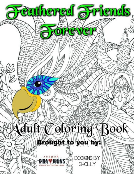 Feathered Friends Forever AdultColoring Book