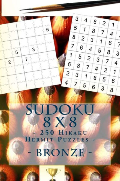Sudoku 8 X 8 - 250 Hikaku Hermit Puzzles - Bronze : Book For Your Mood