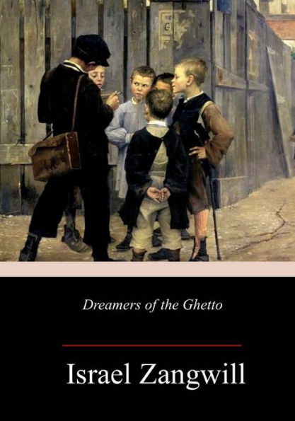 Dreamers of the Ghetto