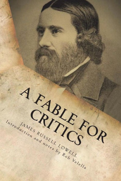 A Fable for Critics: The Original 1848 Satire