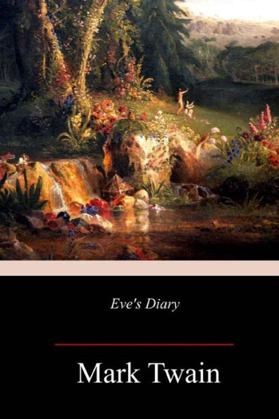 Eve's Diary - 9781985409583