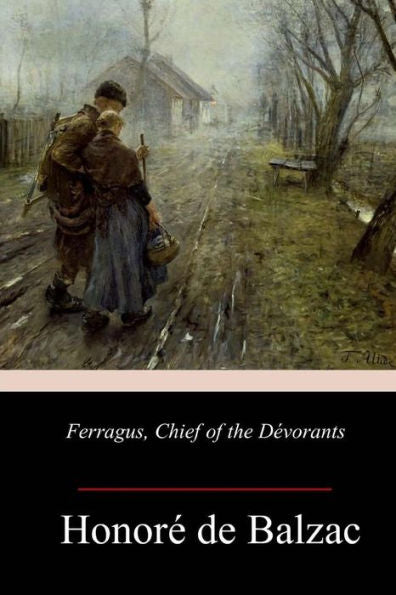 Ferragus, Chief of the Devorants
