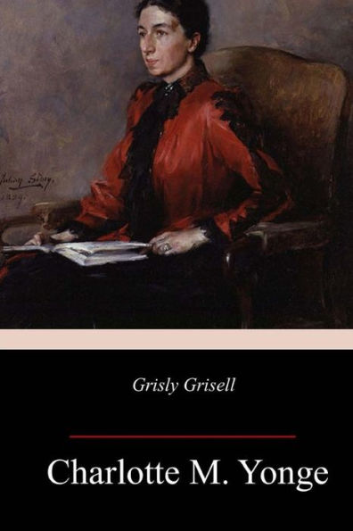 Grisly Grisell - 9781985574366