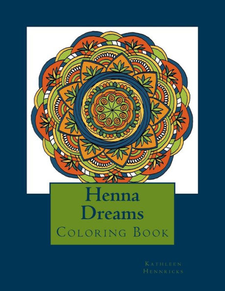 Henna Dreams: Coloring Book