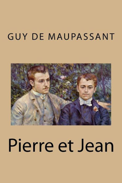 Pierre Et Jean - 9781985605602