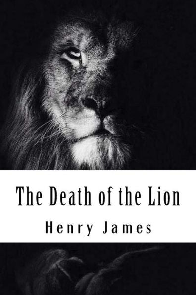 The Death Of The Lion - 9781985619821