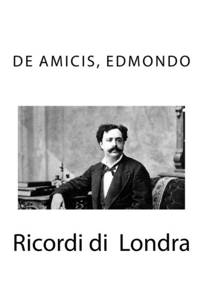 Ricordi Di Londra - 9781985636569