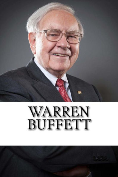 Warren Buffett : A Biography