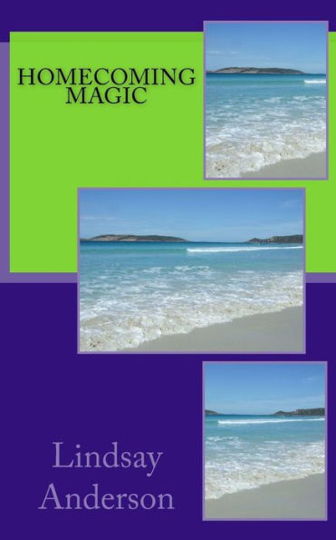 Homecoming Magic (The Girls Of Henley Beach)